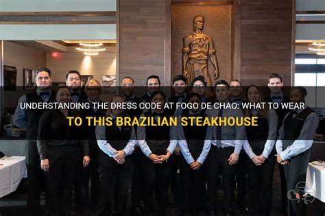 dress code at fogo de chao|fogo de chao steakhouse style.